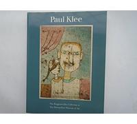 Paul Klee: The Berggruen Klee Collection in the Metropolitan Museum of Art