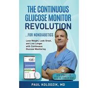 Paul Kolodzik The Continuous Glucose Monitor Revolution (Relié)