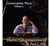 Paul L Fine - Conversation Pieces, Vol. 3