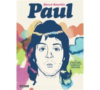 Hervé Bourhis – Paul : La résurrection de James Paul McCartney (1969-1973) – Cartonné