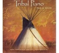 Paul La Roche - Tribal piano-native American style piano with gentle tribal drums