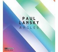 Paul Lansky : Angles. Quattro Mani, So Percussion, Weiss Kaplan Stumpf Trio. [Import]