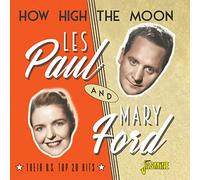Les Paul – How High the Moon – Their U.S. Top 20 Hits – CD – Import