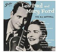 Paul, les & Mary Ford - The Hit Makers [Import]