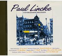 Paul,Lincke - Unvergessene Melodien [Import]