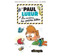 PAUL LUEUR T3 LA CANTINE DES PETITES BÊTES