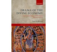 Paul M. Blowers Drama of the Divine Economy (Relié)