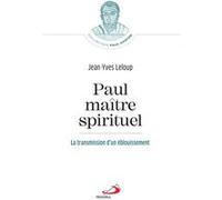 Paul, maître spirituel Jean-Yves Leloup (Auteur)