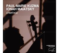 Paul-Marie Kuzma et Ionah Maiatsky: Ermitage