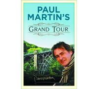 Paul Martin's Grand Tour - Paul Martin - The History Press - ebook (ePub) - Livre
