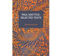 Paul Mattick: Selected Texts