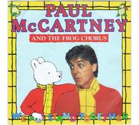 Paul McCartney And The Frog Chorus - Paul McCartney and the frog chorus - We all stand together - 7" sgl