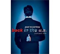 Paul McCartney: Back in the U.S. - Live 2002 Concert Film by Paul McCartney