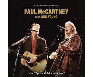 Paul McCartney feat. Neil Young - Paul McCartney feat. Neil Young - Los Angeles, October 15, 2004 (Original Radio Broadcast Recording)