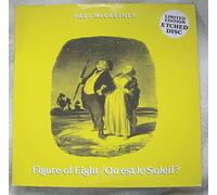 PAUL MCCARTNEY - PAUL MCCARTNEY figure of eight / ou est le soleil?, 12 inch single, limited edition etched disc, 12RS 6235