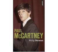 Paul McCartney - Philip Norman - Points - Poche - Biographie