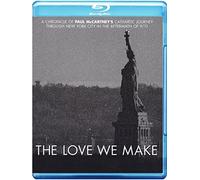 The Love We Make [Blu-Ray]