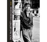 Paul Mccartney: The Stories Behind 50 Classic Songs, 1970-2020