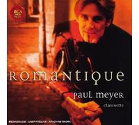 Paul Meyer – Clarinette Romantique
