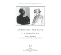 Paul Meyer, Gaston Paris: Correspondance