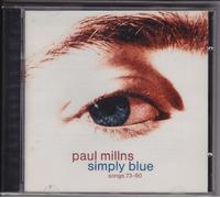 Paul Millns - Simply Blue Songs 1973 [Import]