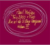 Paul Motian Trio 2000 + Two Live At The Village Vanguard (Volume 3)