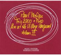 Paul Motian – Paul Motian Trio 2000 + Two : Live at the Village Vanguard (Volume 3) – Edel