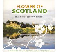 Paul Murray - Flower of Scotland - Traditional Scottish Ballads