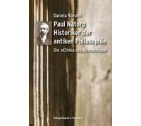 Paul Natorp. Historiker Der Antiken Philosophie: