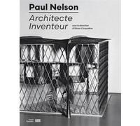 Paul Nelson Catalogue de l'exposition