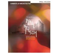 Paul Nelson - Donato Severo - Monum Patrimoine Eds Du - broché - Essai
