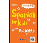 Paul Noble Spanish for Kids: English To Spanish Learning Book