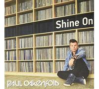 Paul Oakenfold - Shine on [Import]