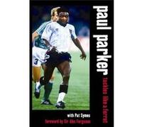 Paul Parker: Tackles Like a Ferret (England Edition): England Cover - [Version Originale] Paul Parker, Pat Symes (Auteur)