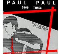 Paul Paul - Good Times [Import]