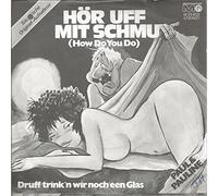 PAUL & PAULINE - Hör uff mit Schmu (How do you do) / Druff trink'n wir noch een Glas / M 25.403