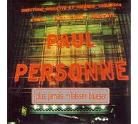 Paul Personne - Plus Jamais M'Laisser Blueser