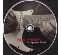 Paul Renz - in My Own Hands