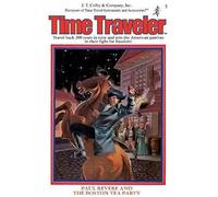 Paul Revere & The Boston Tea Party