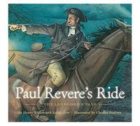 Paul Revere's Ride: The Classic Edition