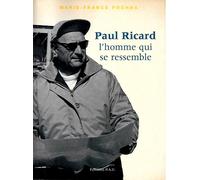 Paul Ricard L'Homme Qui Se Ressemble