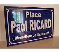 Paul RICARD Plaque de rue humour création collector edition limitée cadeau original