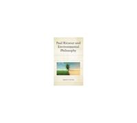 Paul Ricoeur And Environmental Philosophy