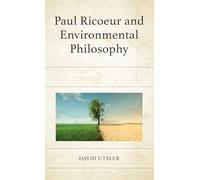 Paul Ricoeur and Environmental Philosophy