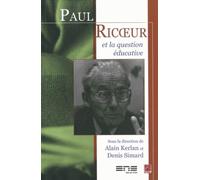 Paul Ricoeur Et La Question Éducative
