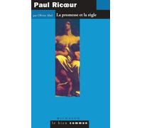 Paul Ricoeur - La Promesse Et La Règle