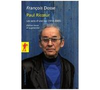 Paul Ricoeur - Les Sens D'une Vie (1913-2005)