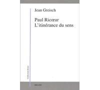 Paul Ricoeur - L'itinérance Du Sens