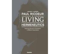 Paul Ricoeur & Living Hermeneutics - [Version Originale] Gregory J Laughery (Auteur)