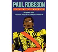 Paul Robeson for Beginners by Paul Paul Von Blum Von Blum Paul (Paul Von Blum) Von Blum (Auteur)